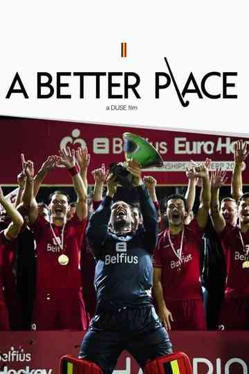 The Red Lions, a better place Poster