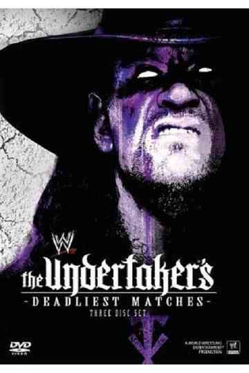 WWE The Undertakers Deadliest Matches poster