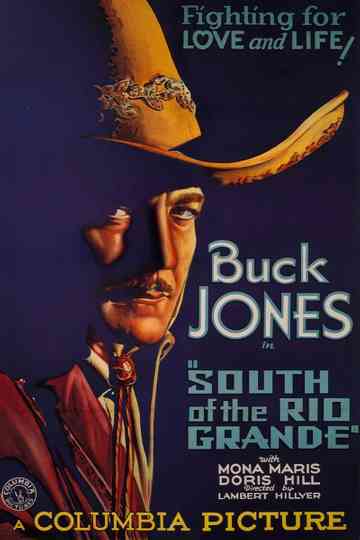 South of the Rio Grande Poster