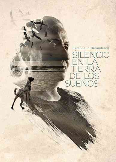 Silence in Dreamland Poster