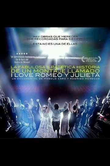 Pathetic Story of a Play Called I Love Romeo and Juliet Poster