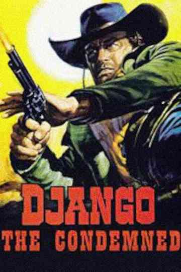 Django the Condemned Poster