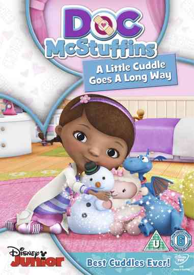 Doc Mcstuffins: A Little Cuddle Goes A Long Way poster