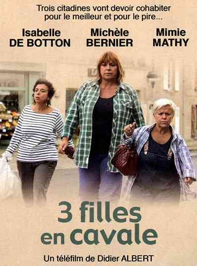 3 Filles en cavale Poster