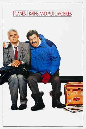 Planes, Trains and Automobiles Poster