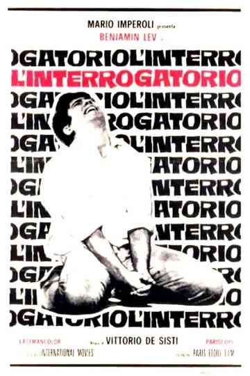 L'interrogatorio Poster