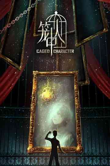 CAGED CHARACTER Poster