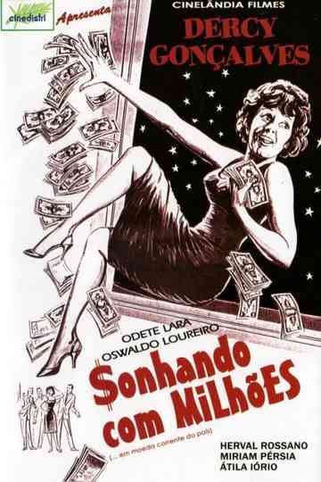 Sonhando com Milhões Poster
