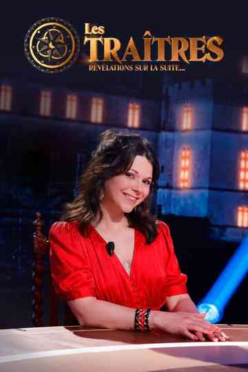 Les traîtres : révélations sur la suite... Poster
