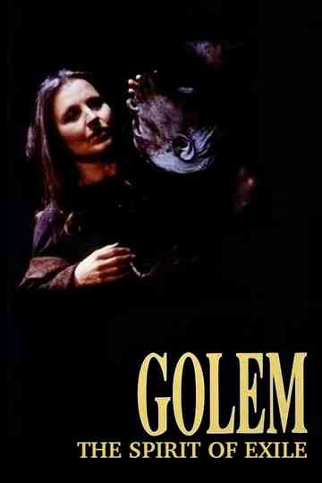 Golem, the Spirit of Exile Poster