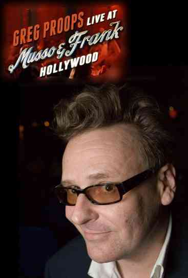 Greg Proops Live at Musso  Frank Poster