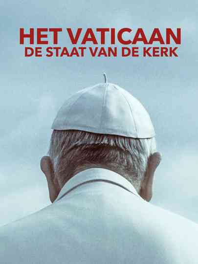 Het Vaticaan - De staat van de Kerk Poster