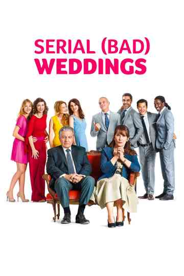 Serial (Bad) Weddings Poster