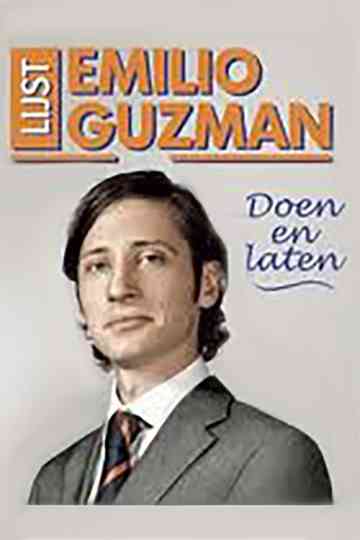 Emilio Guzman Doen en Laten Poster