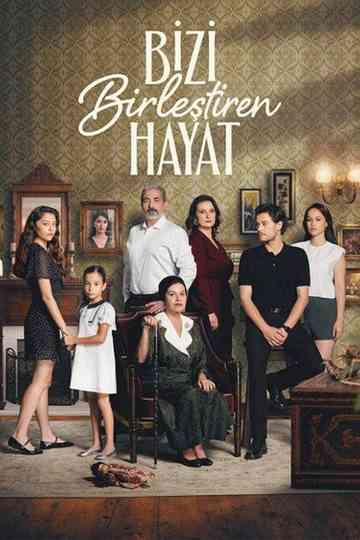 Life That Unites Us Poster