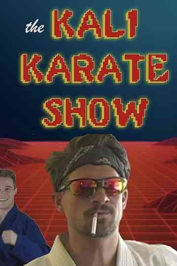 Kali Karate Show Poster