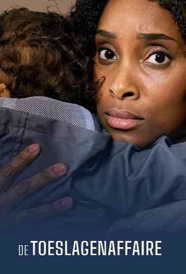 De Toeslagenaffaire Poster