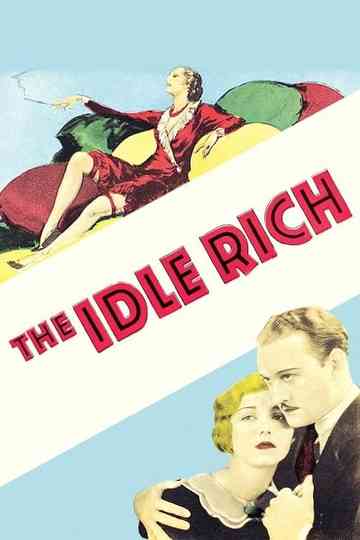 The Idle Rich Poster