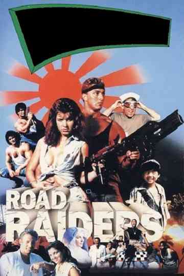 The Road Raiders Poster