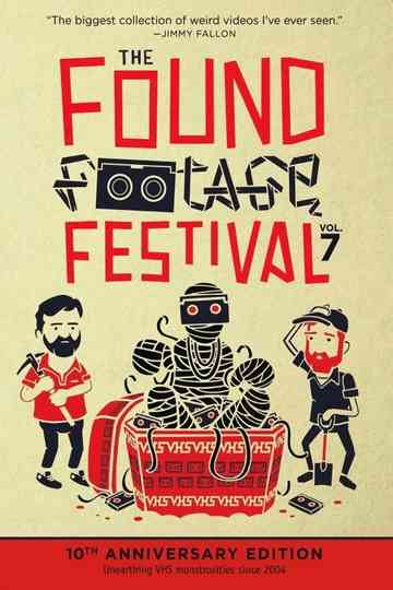Found Footage Festival Volume 7 Live in Asheville Poster