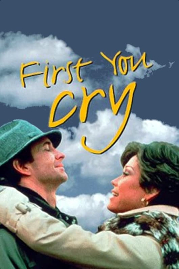 First You Cry