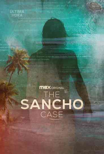 The Sancho Case poster
