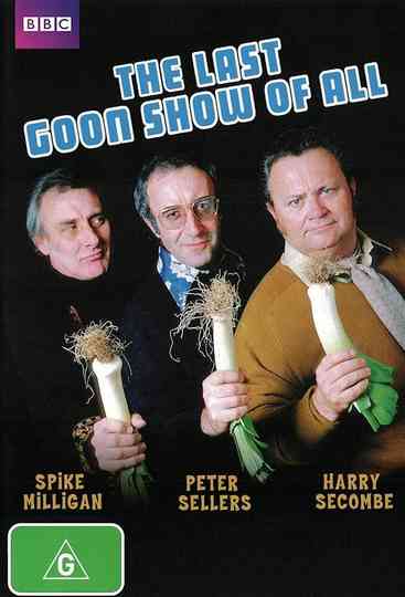 The Last Goon Show of All Poster