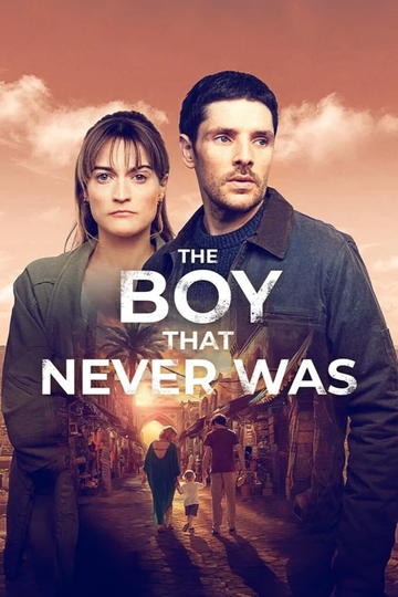 The Boy That Never Was Poster