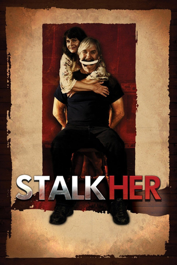 StalkHer Poster