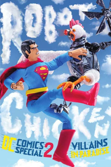 Robot Chicken DC Comics Special II Schurken im Paradies