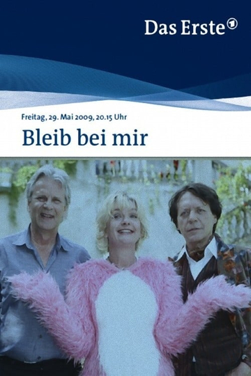 Bleib bei mir Poster