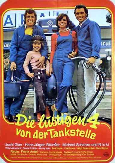 Die lustigen Vier von der Tankstelle Poster