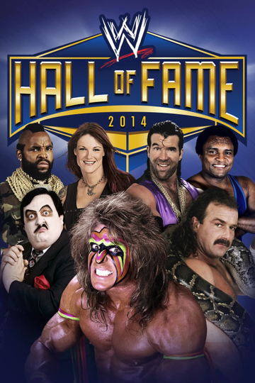 WWE Hall Of Fame 2014 Poster