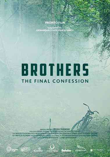 Brothers. The Final Confession Poster