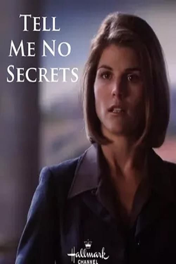 Tell Me No Secrets Poster