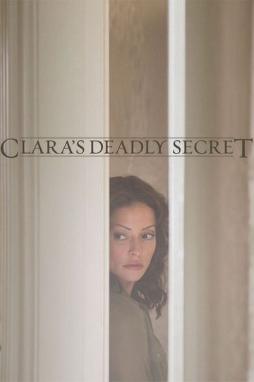 Claras Deadly Secret