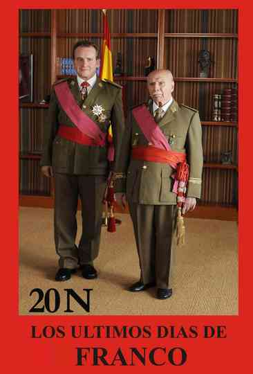 20N Los últimos días de Franco Poster
