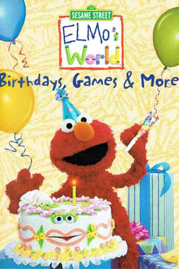 Sesame Street: Elmo's World: Birthdays, Games & More! Poster