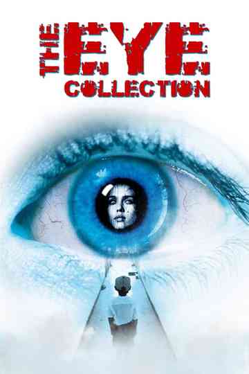 The Eye Collection Poster