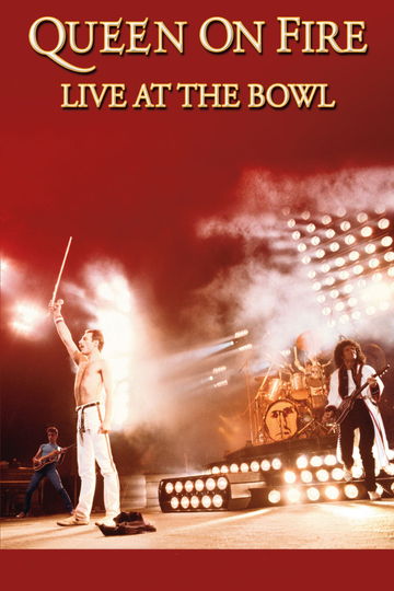 Queen on Fire Live at the Bowl