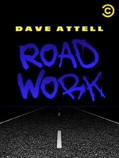 Dave Attell Road Work Poster
