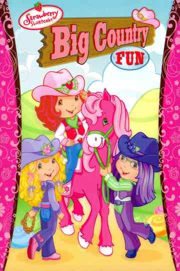 Strawberry Shortcake Big Country Fun Poster