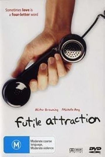 Futile Attraction Poster