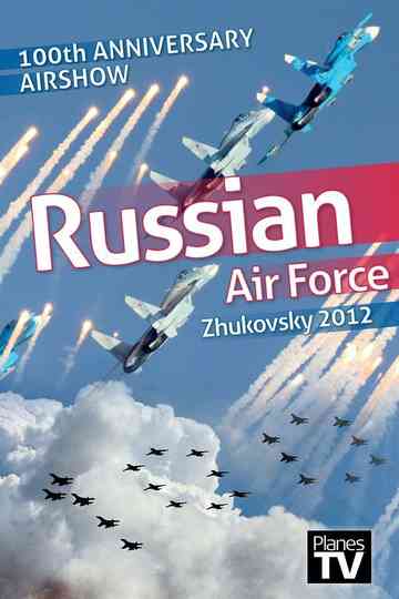 Russian Air Force 100th Anniversary Airshow Poster