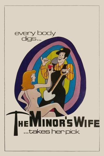 The Miner' Wife ... Takes Her Pick Poster