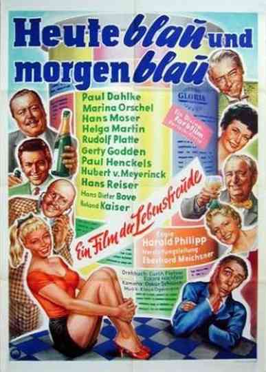 Heute blau und morgen blau Poster