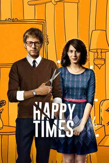 Happy Times Poster