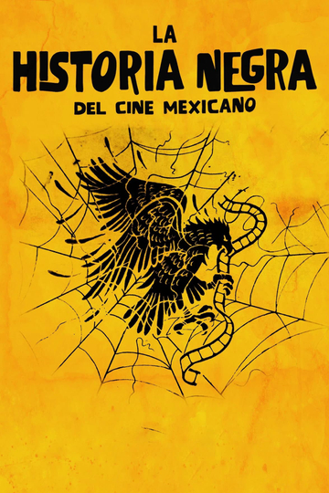 The Black Legend of Mexican Cinema Poster