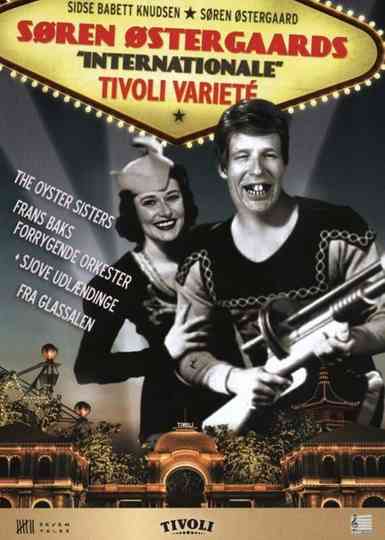 Søren Østergaards internationale tivoli varieté Poster