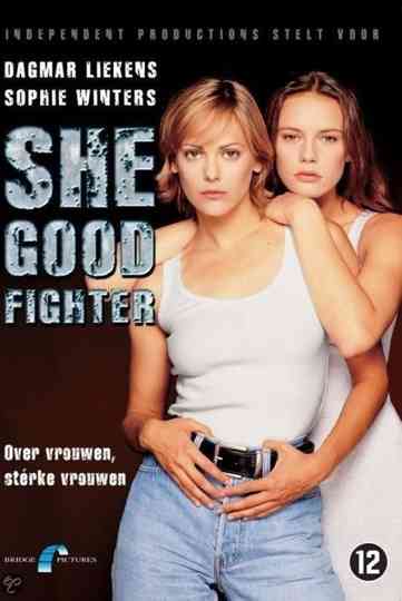 She Good Fighter Poster